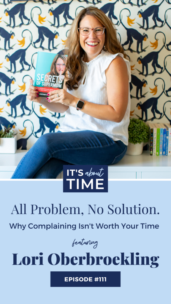 how to stop complaining lori oberbroeckling