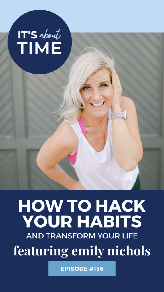 Hack your habits with Emily Nichols