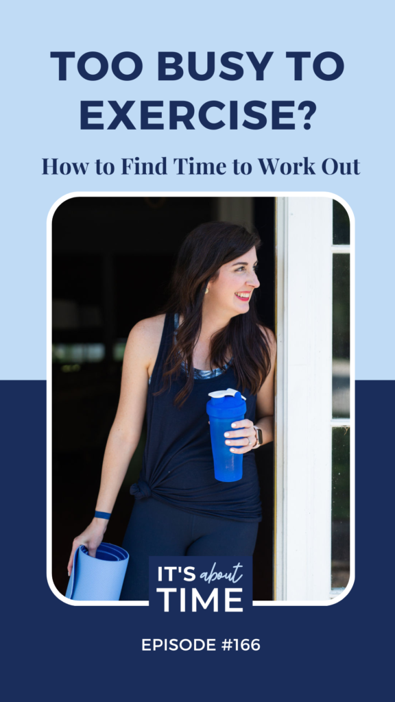 Find Time to Exercise with These 25 Strategies