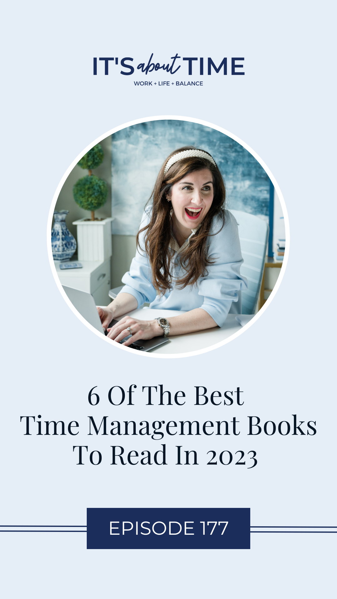 Time Management Books for 2023 | It’s About Time