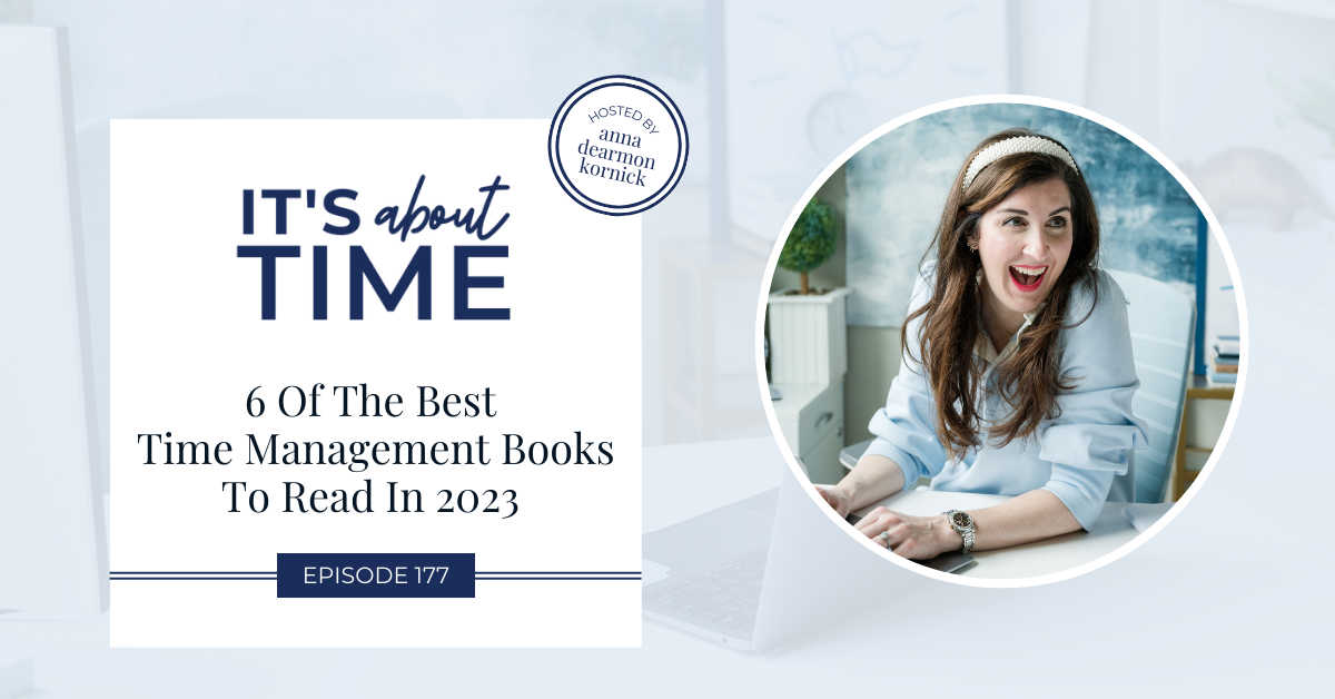 Time Management Books for 2023 It’s About Time