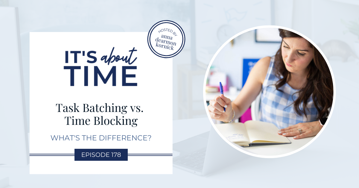 Task Batching Vs Time Blocking It S About Time Task Batching Vs Time Blocking It S About Time