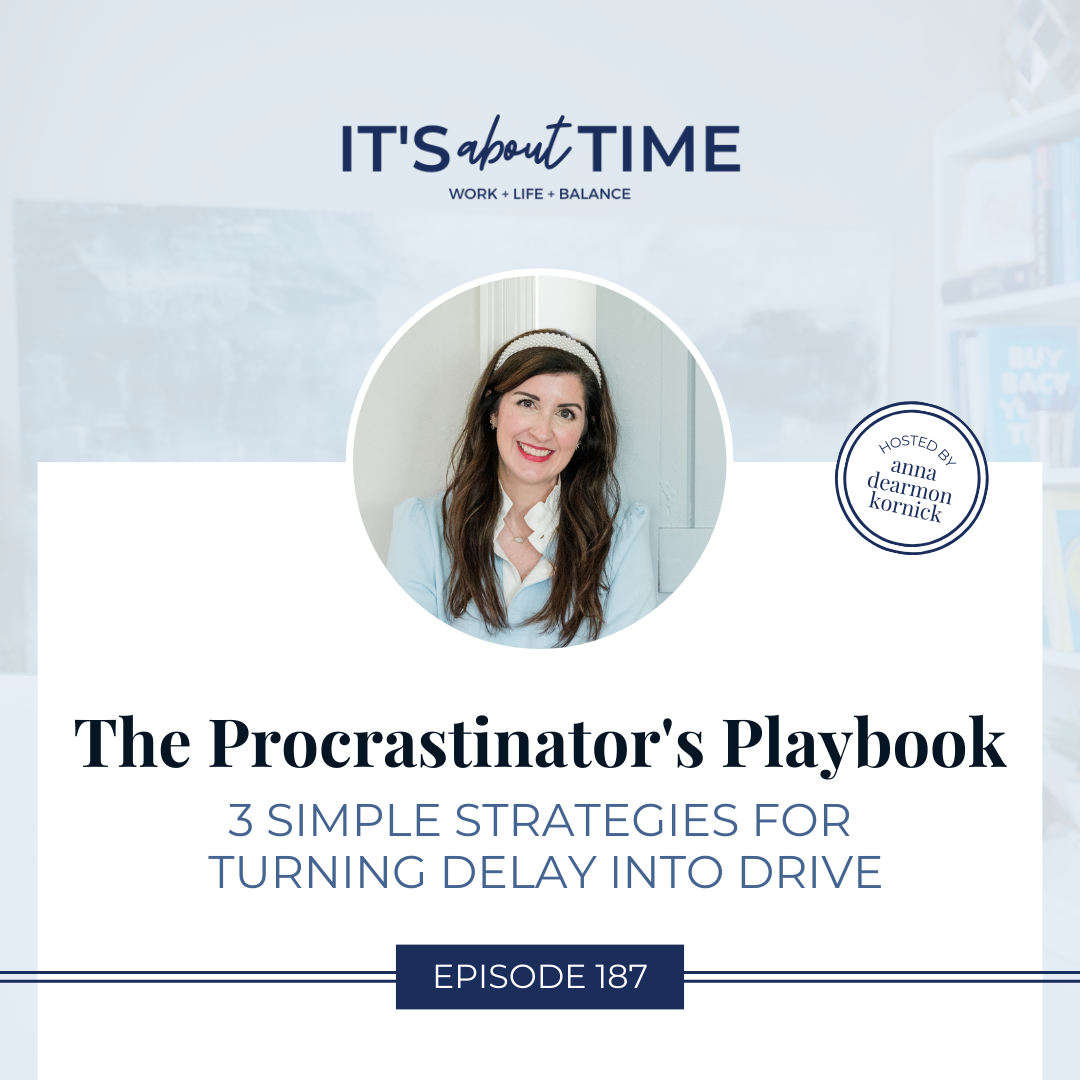 Stop Procrastinating: 3 Simple Strategies for Turning Delay into Drive
